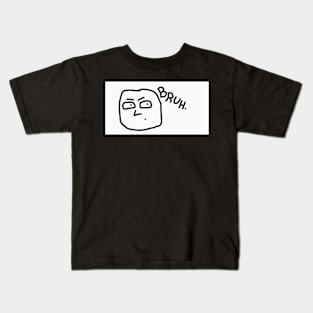 Bruh #1 Kids T-Shirt